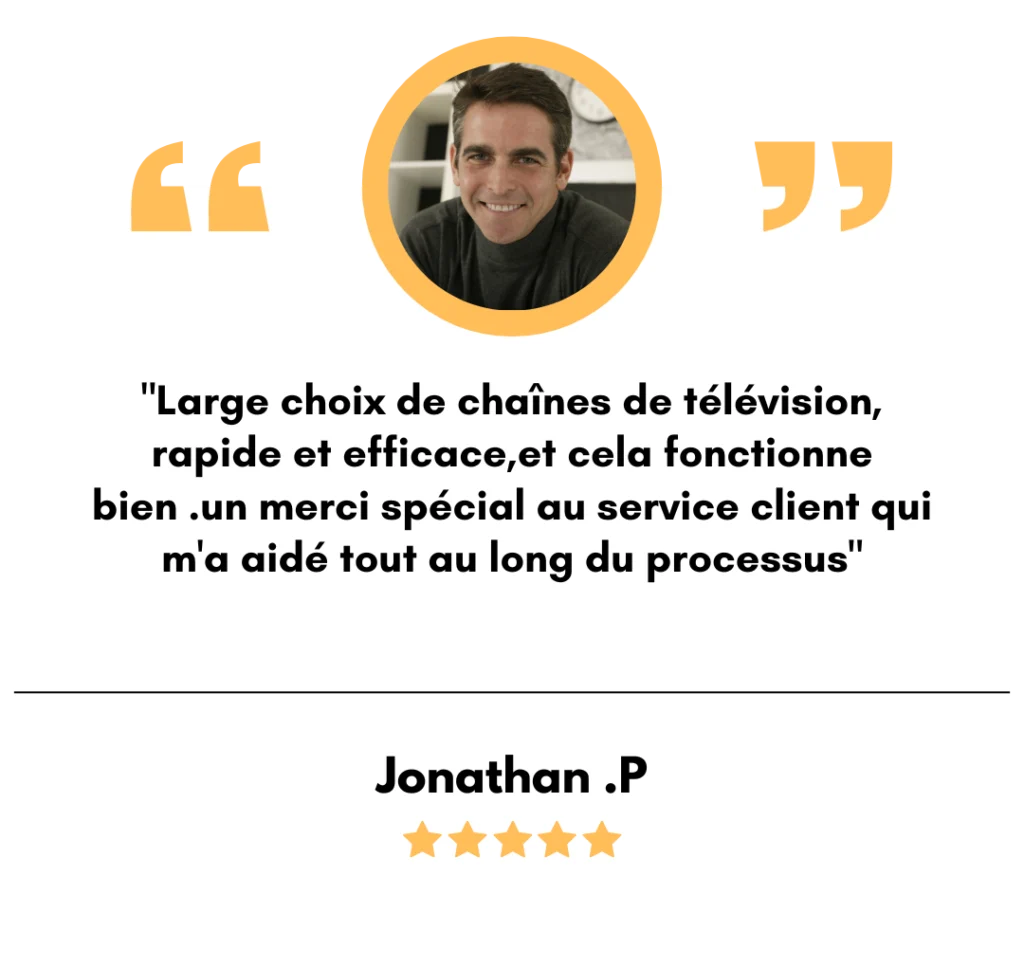 client satisfait iptv abonnement